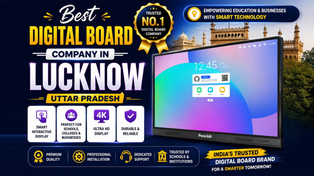 Best Digital Board Company in Lucknow Uttar Pradesh
