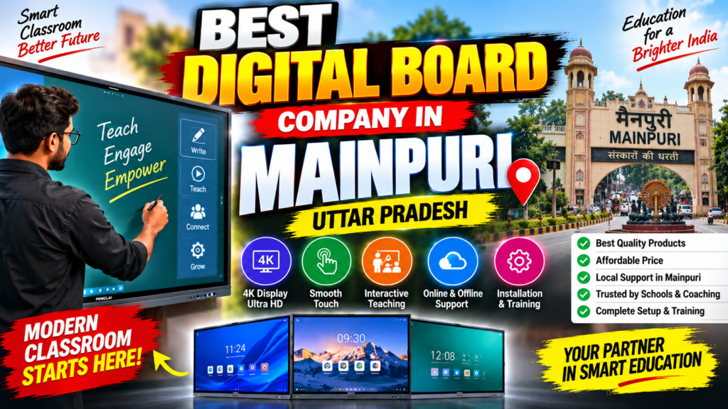 Best Digital Board Company in Mainpuri Uttar Pradesh