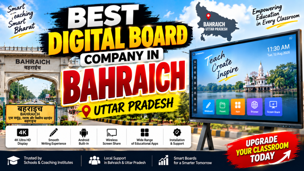 Best Digital Board Company in Bahraich Uttar Pradesh