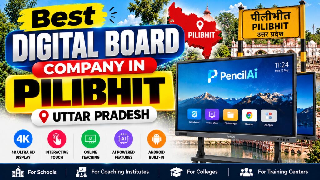 Best Digital Board Company in Pilibhit Uttar Pradesh